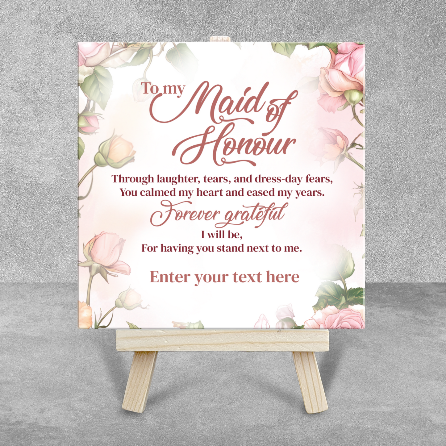 To My Maid of Honour – Personalised Ceramic Tile with Easel