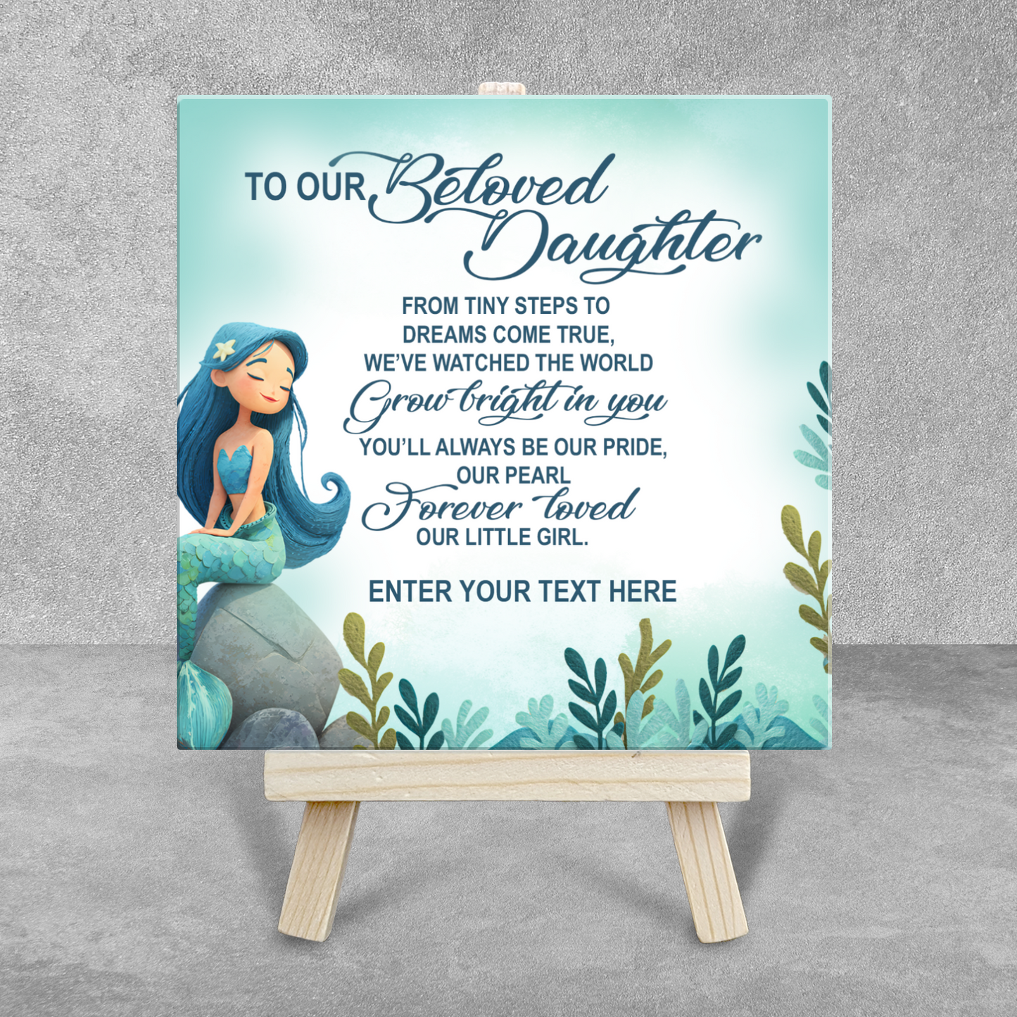 To Our Beloved Daughter – Personalised Ceramic Tile with Easel