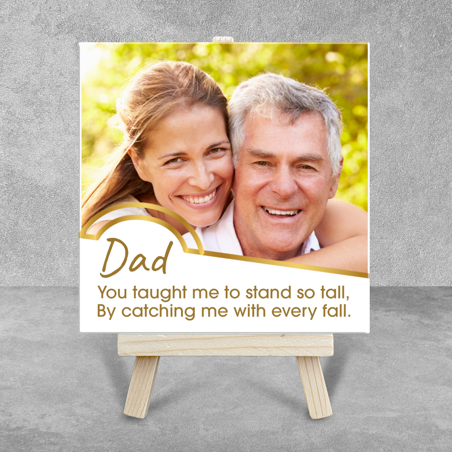 Dad Stand So Tall – Personalised Ceramic Tile with Easel