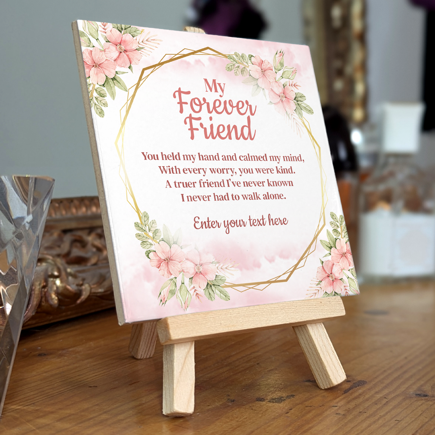 My Forever Friend – Personalised Ceramic Tile with Easel
