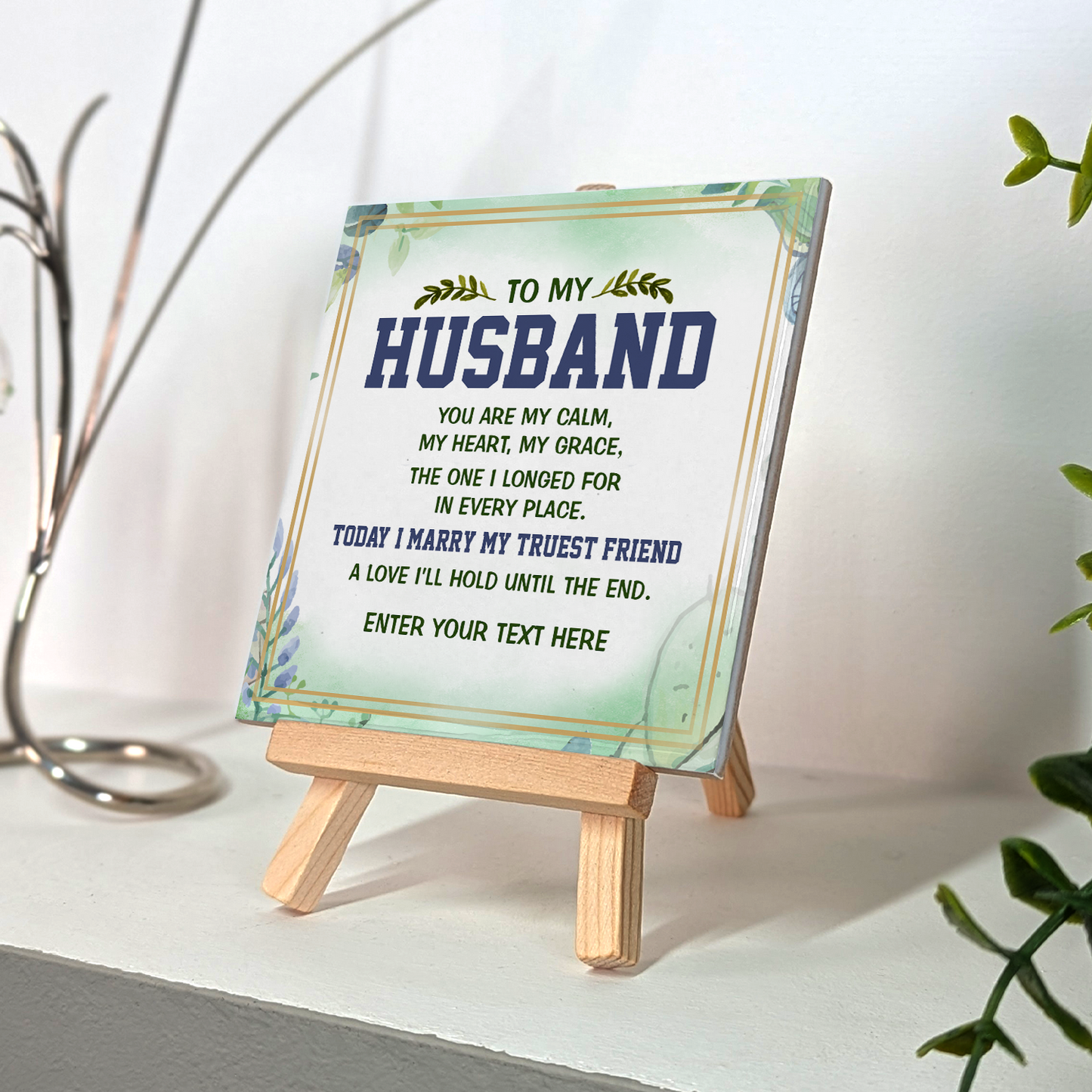To My Husband – Personalised Ceramic Tile with Easel