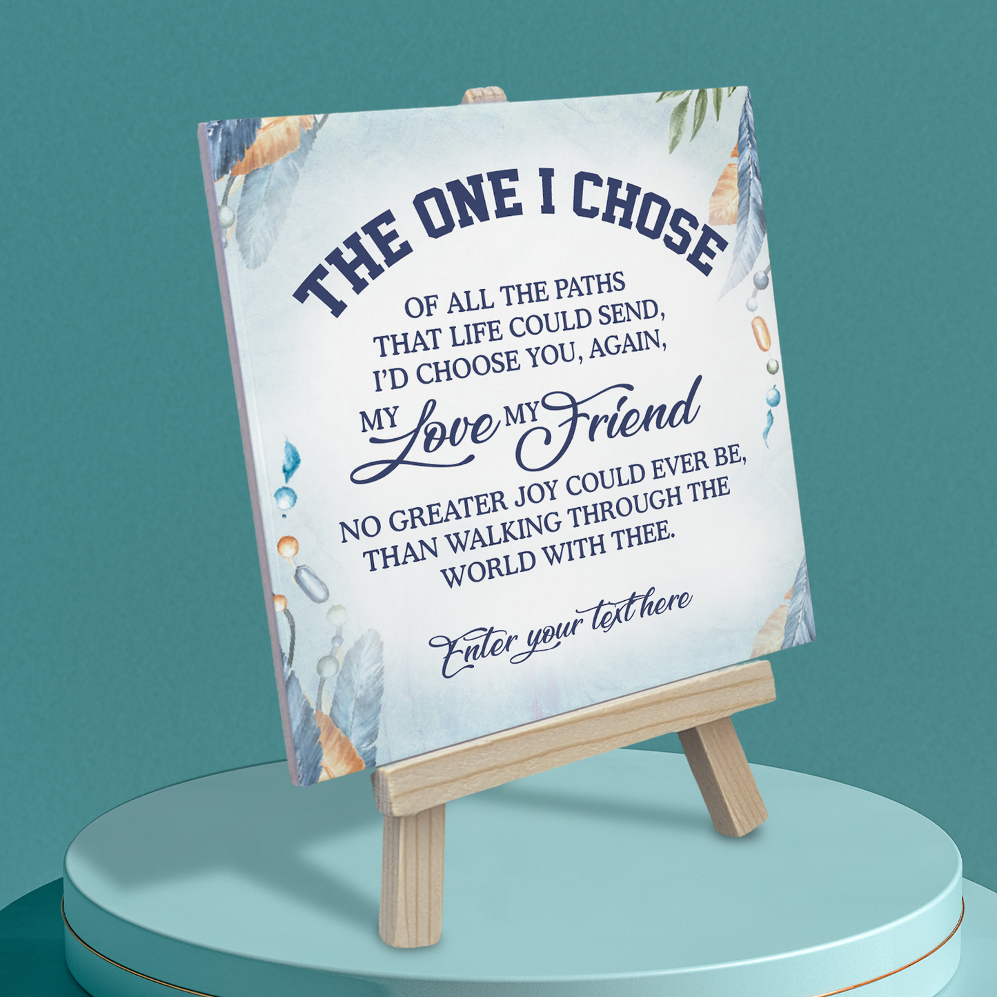 The One I Chose – Personalised Ceramic Tile with Easel