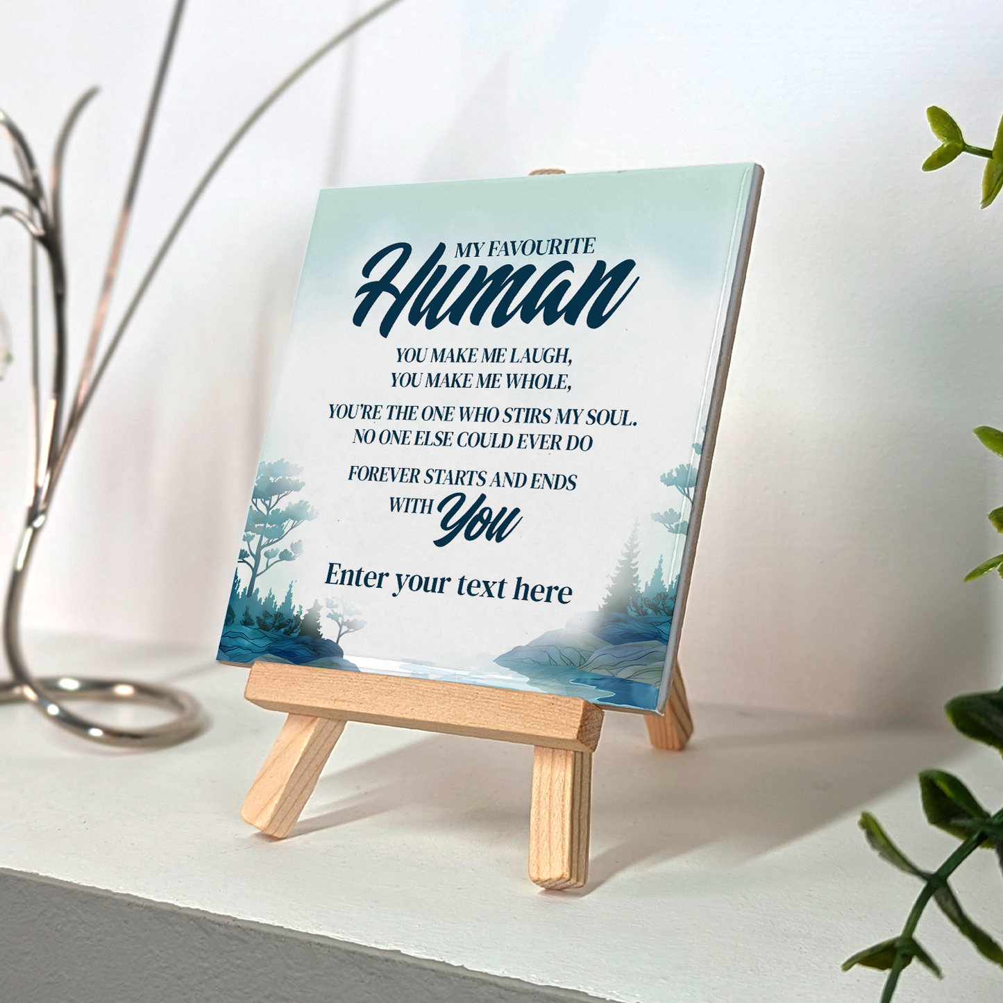 My Favourite Human – Personalised Ceramic Tile with Easel