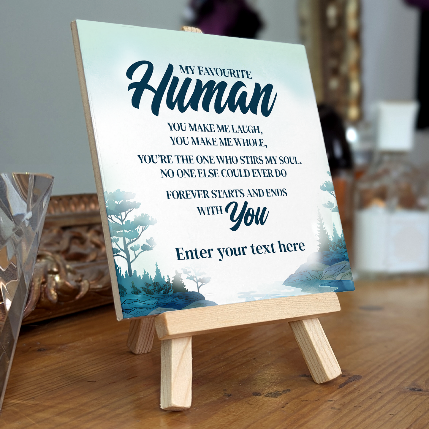 My Favourite Human – Personalised Ceramic Tile with Easel