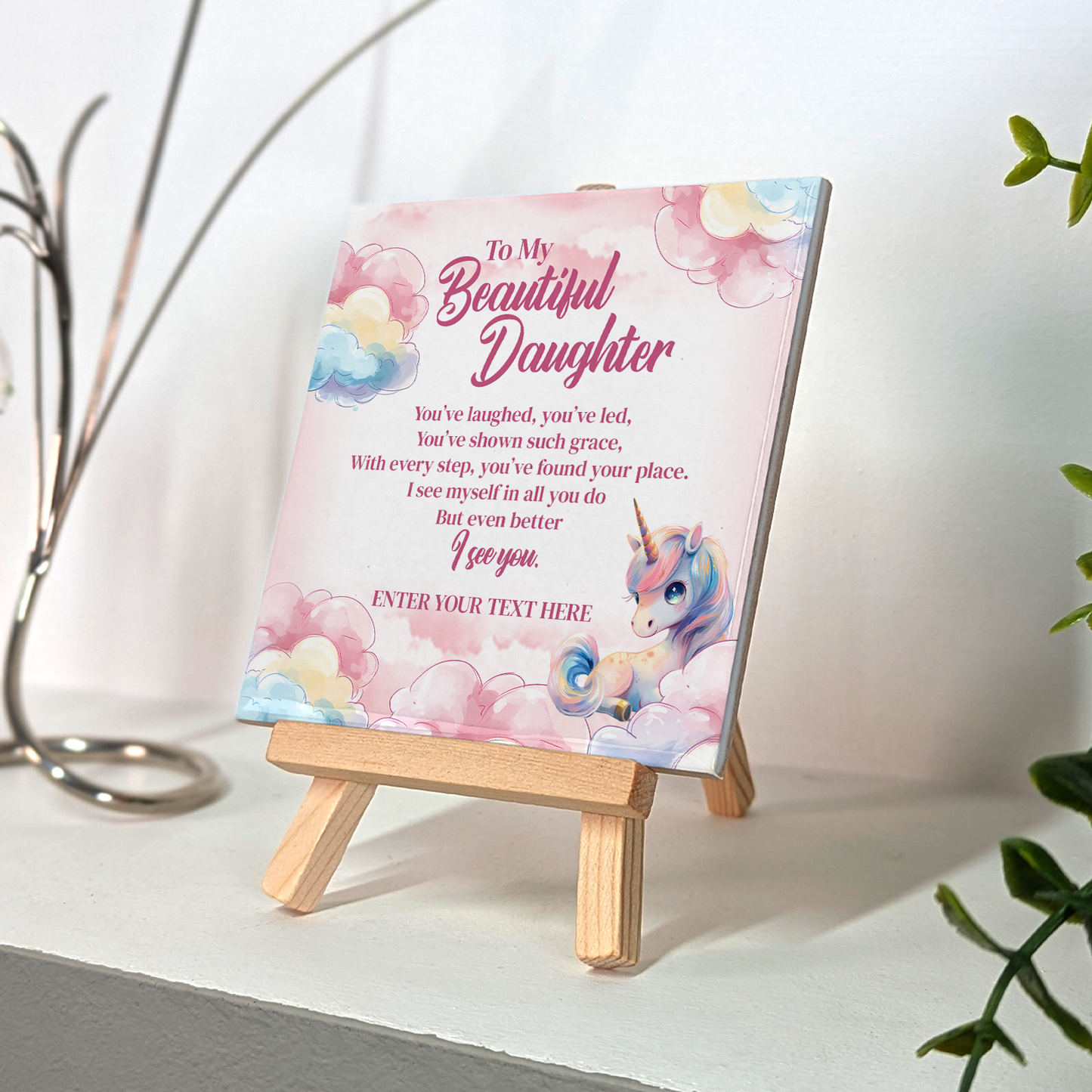 To My Beautiful Daughter – Personalised Ceramic Tile with Easel