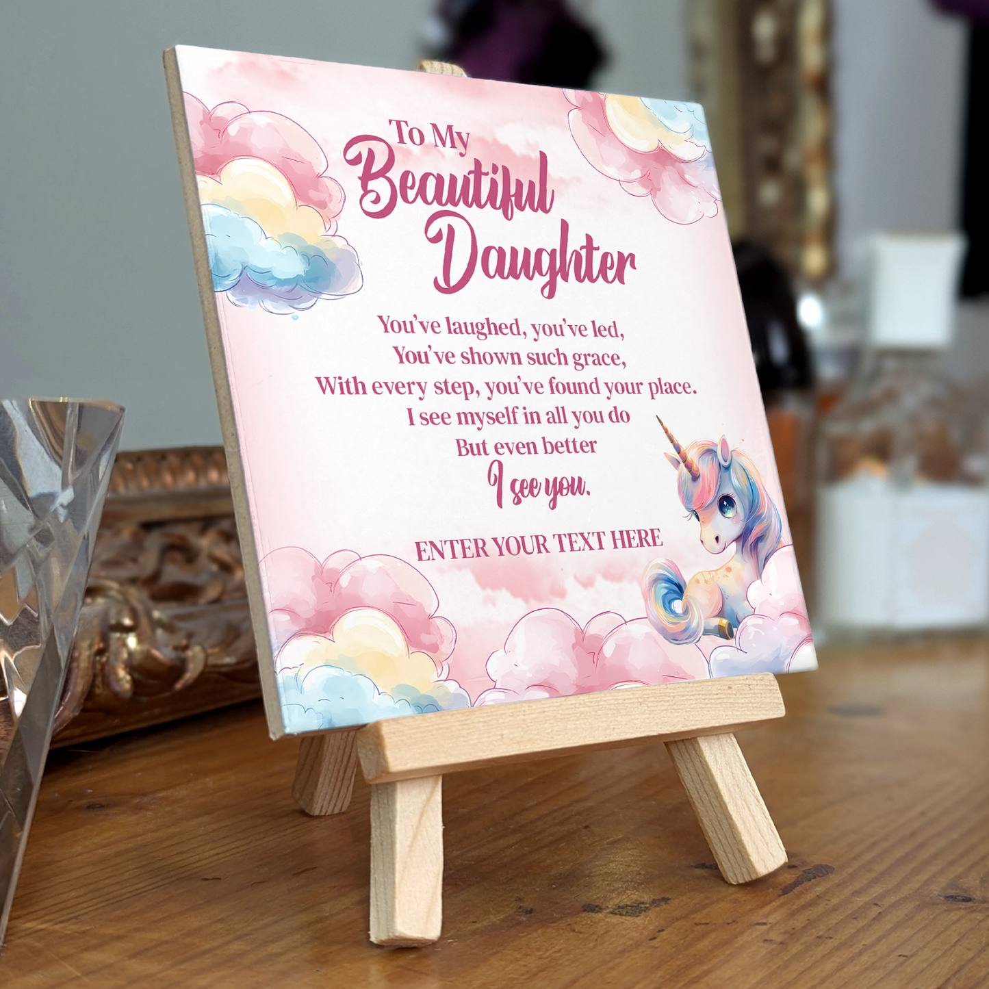 To My Beautiful Daughter – Personalised Ceramic Tile with Easel