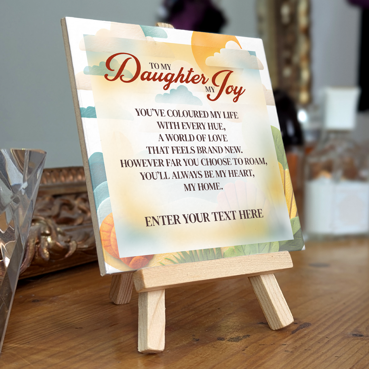 To My Darling Daughter – Personalised Ceramic Tile with Easel
