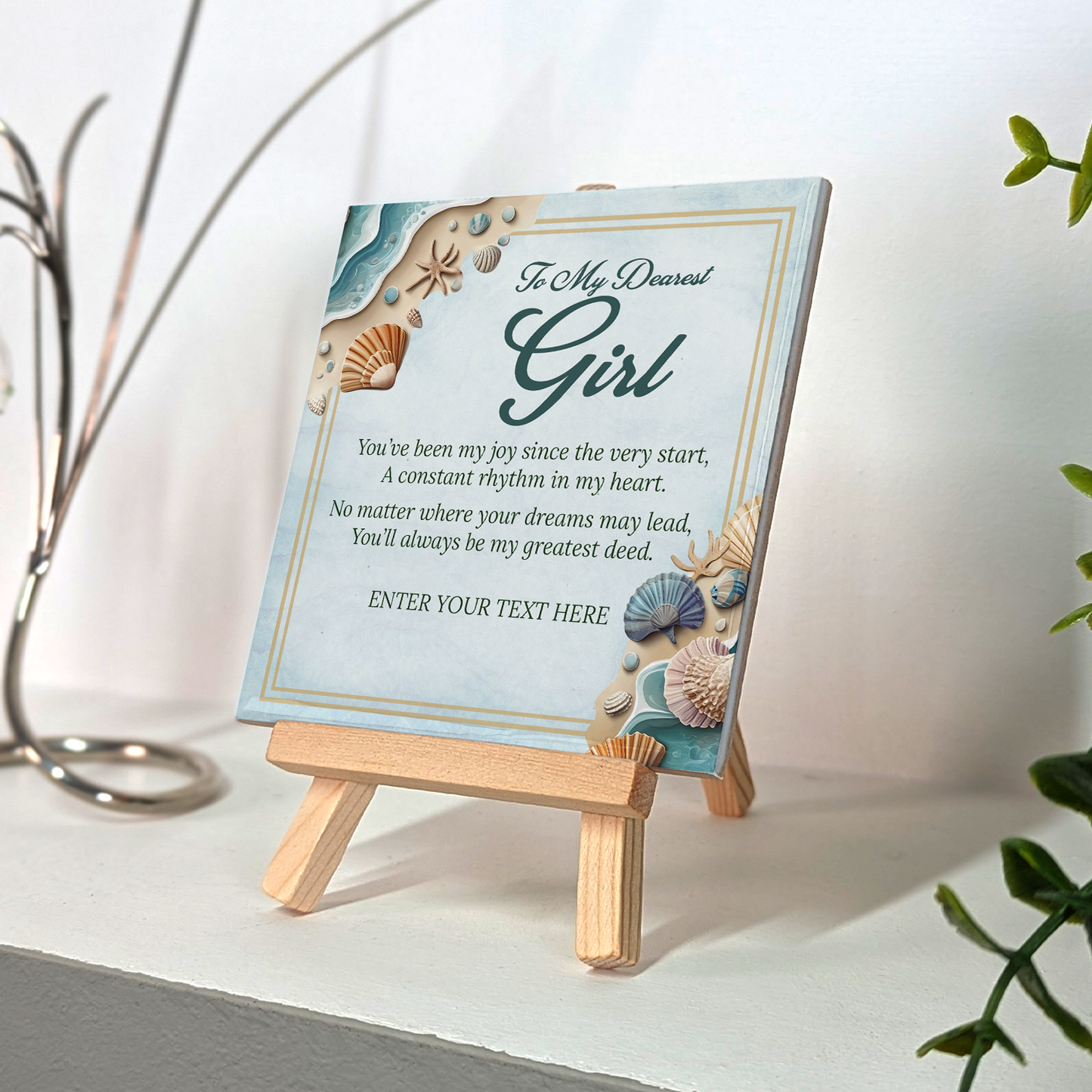 To My Dearest Girl – Personalised Ceramic Tile with Easel