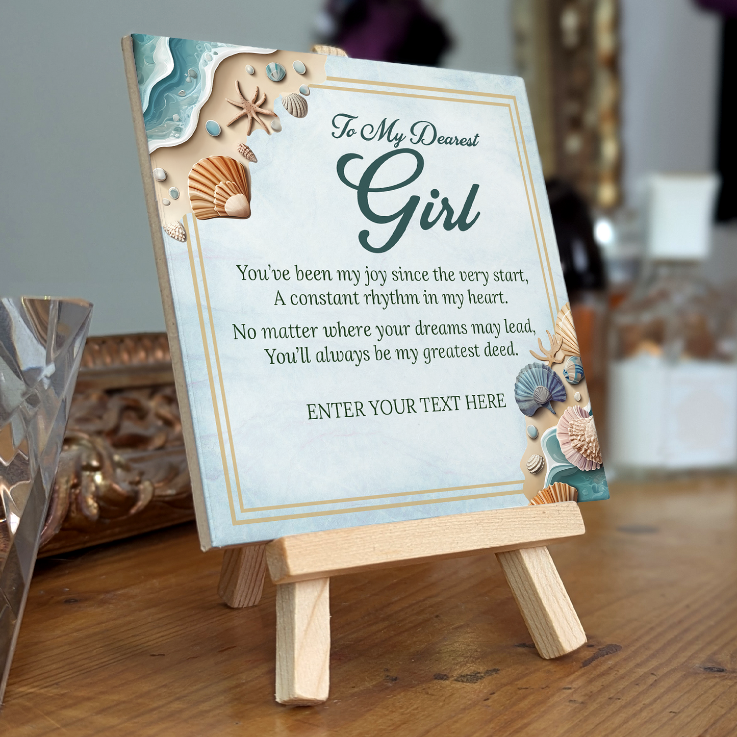 To My Dearest Girl – Personalised Ceramic Tile with Easel