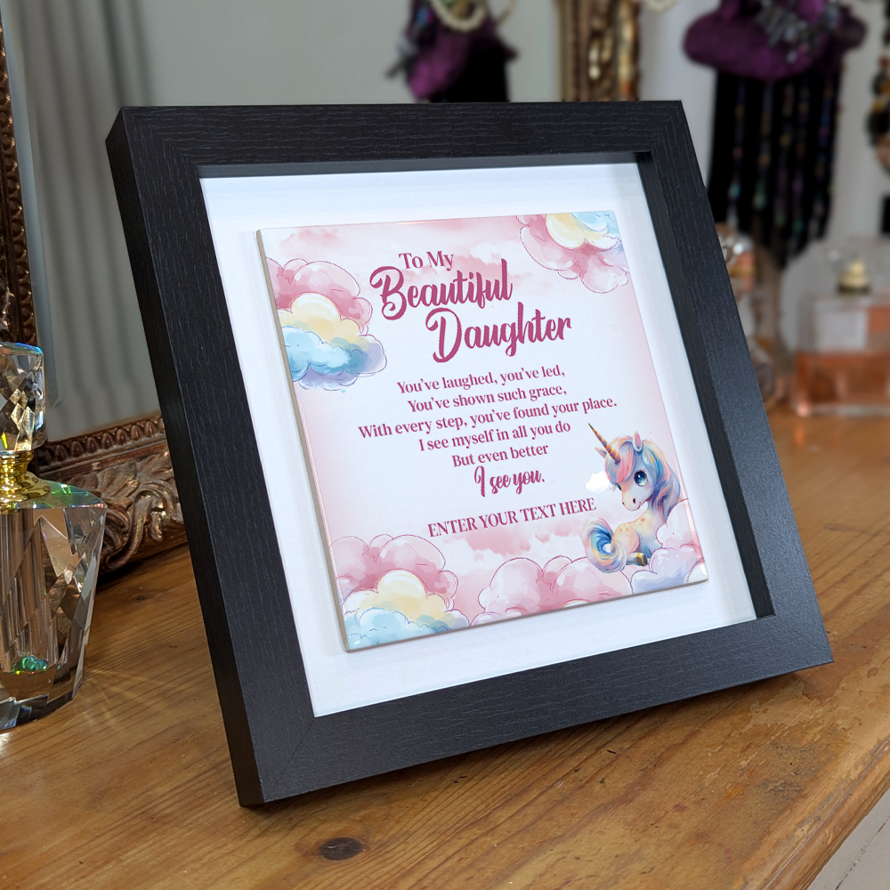 To My Beautiful Daughter – Personalised Square Framed Ceramic Tile