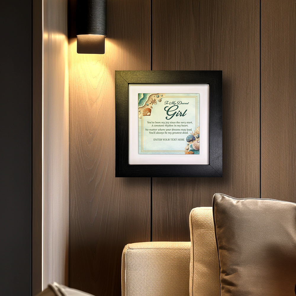 To My Dearest Girl – Personalised Square Framed Ceramic Tile