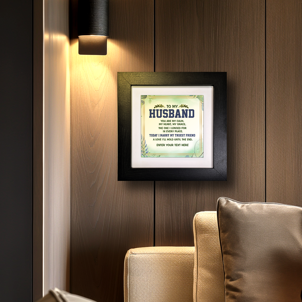 To My Husband – Personalised Square Framed Ceramic Tile