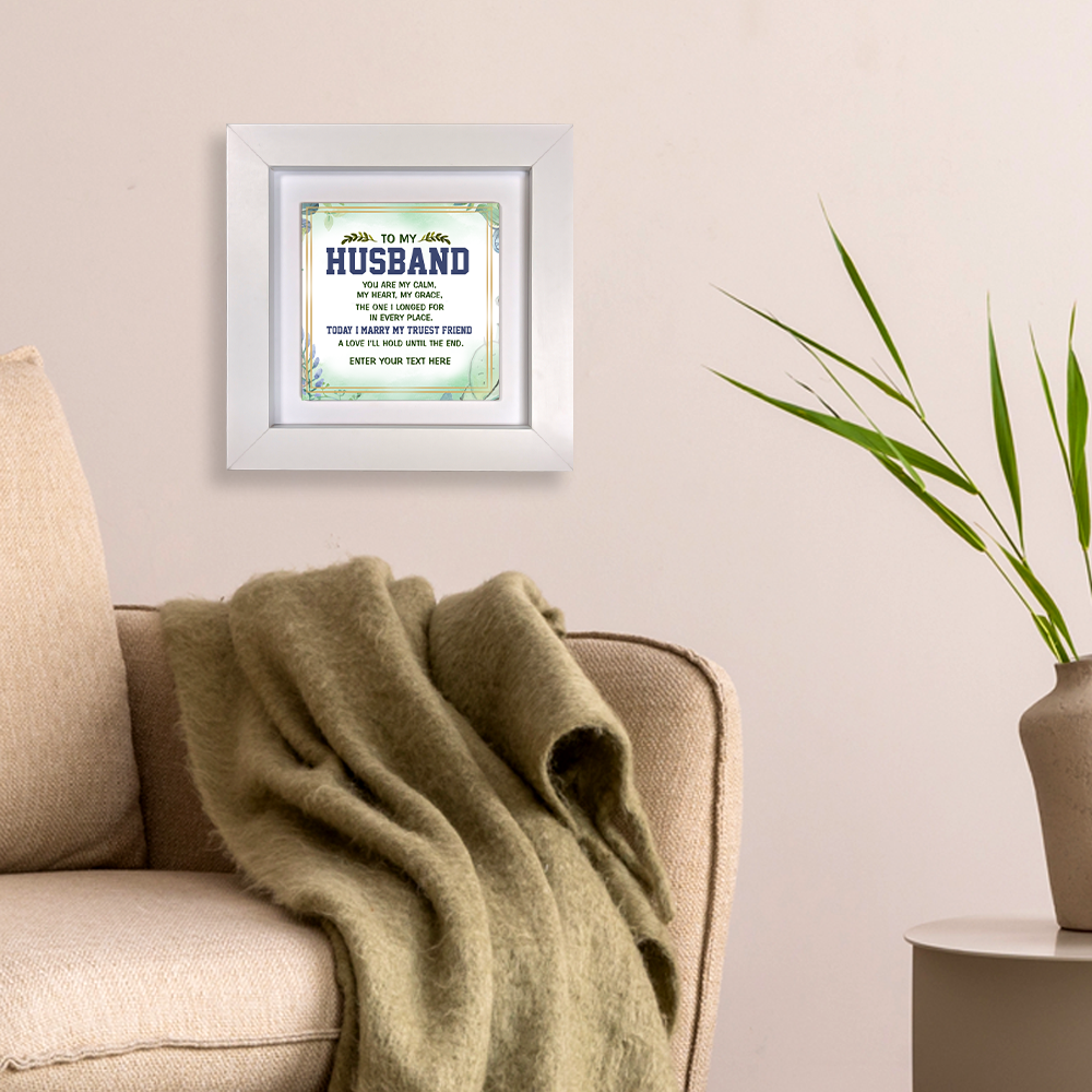To My Husband – Personalised Square Framed Ceramic Tile