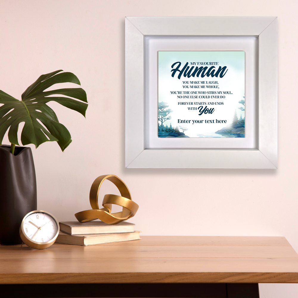 My Favourite Human – Personalised Square Framed Ceramic Tile