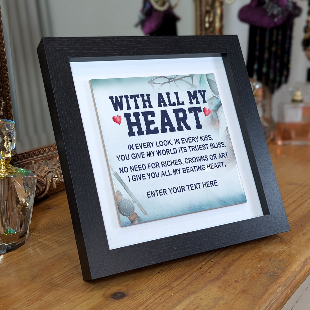 With All My Heart – Personalised Square Framed Ceramic Tile