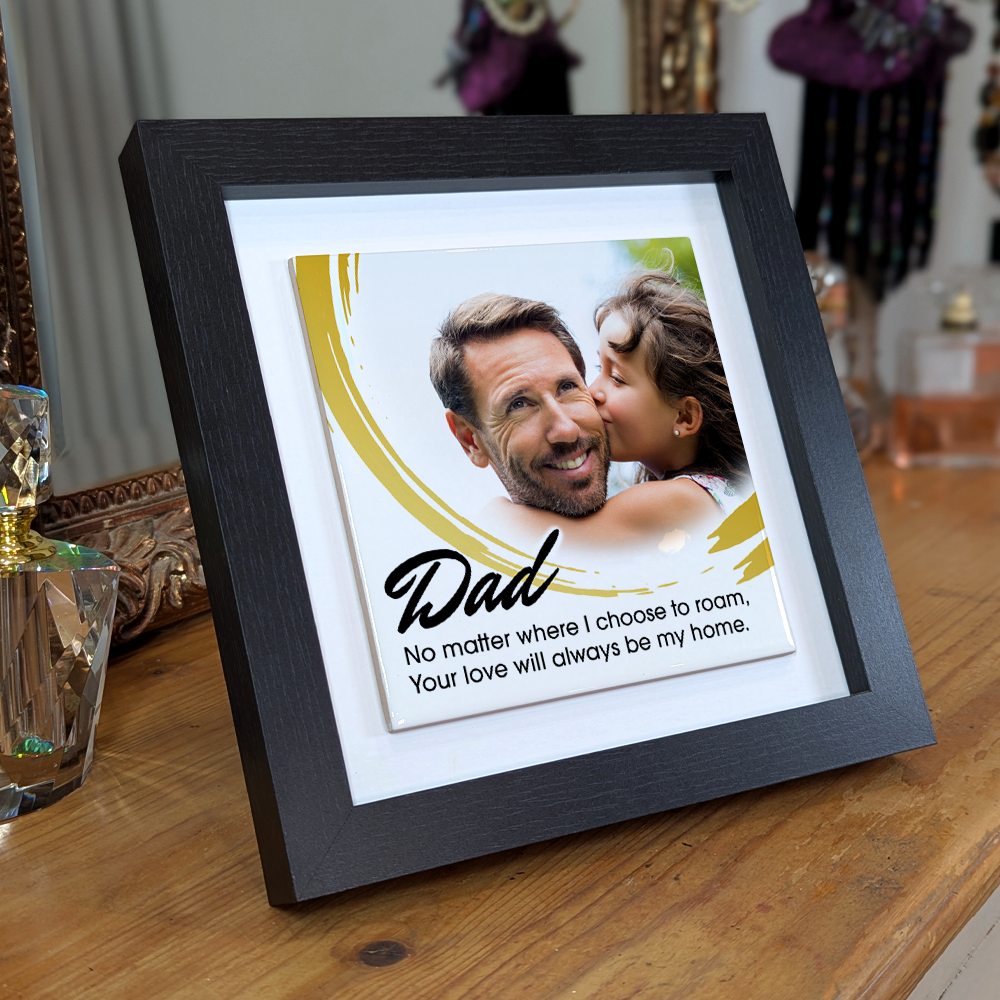 Dad No Matter Where – Personalised Square Framed Ceramic Tile