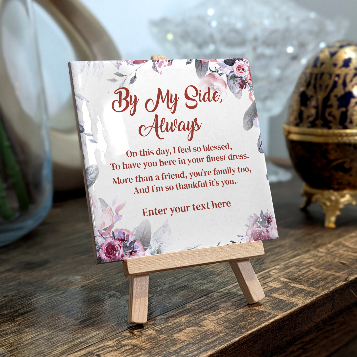 By My Side, Always - Personalised With Easel