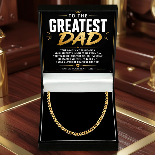 To The Greatest Dad 18k Gold Plated Cuban Chain Necklace With Personalised Keepsake Box Box