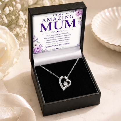 To My Amazing Mum Personalised Necklace With Poem, Eternal Heart Pendant In Keepsake Box
