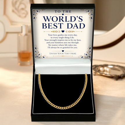 To The World's Best Dad 18k Gold Plated Cuban Chain Necklace With Personalised Keepsake Box