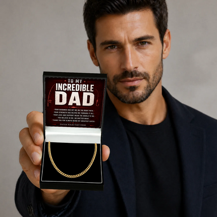 To My Incredible Dad 18k Gold Plated Cuban Chain Necklace With Personalised Keepsake Box