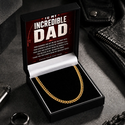 To My Incredible Dad 18k Gold Plated Cuban Chain Necklace With Personalised Keepsake Box