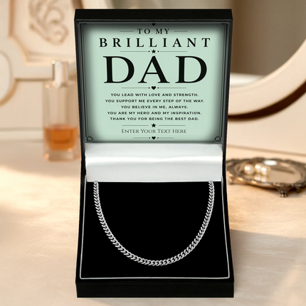 To My Brilliant Dad Stainless Steel Cuban Chain Necklace With Personalised Keepsake Box