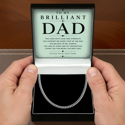 To My Brilliant Dad Stainless Steel Cuban Chain Necklace With Personalised Keepsake Box