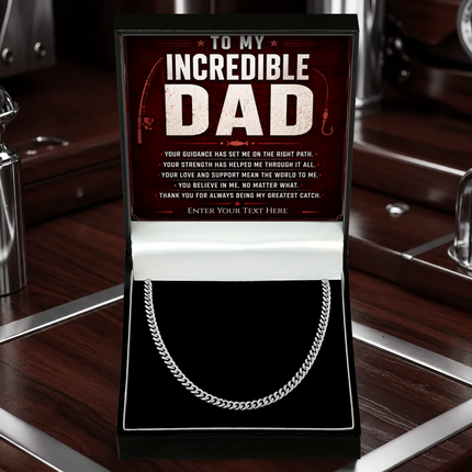 To My Incredible Dad Stainless Steel Cuban Chain Necklace With Personalised Keepsake Box