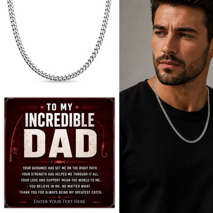 To My Incredible Dad Stainless Steel Cuban Chain Necklace With Personalised Keepsake Box