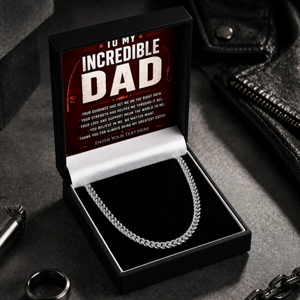To My Incredible Dad Stainless Steel Cuban Chain Necklace With Personalised Keepsake Box
