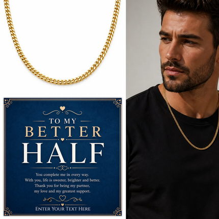 To My Better Half 18k Gold Plated Cuban Chain Necklace With Personalised Keepsake Box
