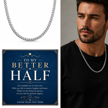 To My Better Half Stainless Steel Cuban Chain Necklace With Personalised Keepsake Box