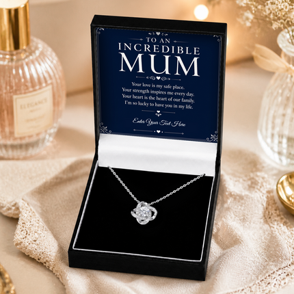 To An Incredible Mum Personalised Love Knot Necklace In Keepsake Box