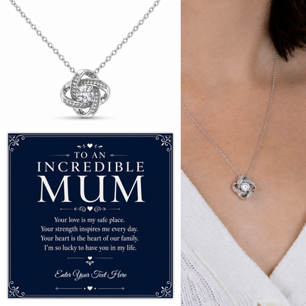 To An Incredible Mum Personalised Love Knot Necklace In Keepsake Box