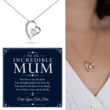 To An Incredible Mum Personalised Eternal Heart Necklace In Keepsake Box