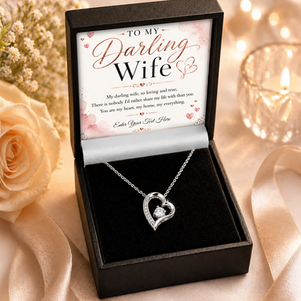 To My Darling Wife Personalised Eternal Heart Necklace In Keepsake Box