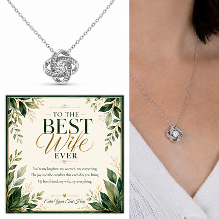 To The Best Wife Ever Personalised Love Knot Necklace In Keepsake Box