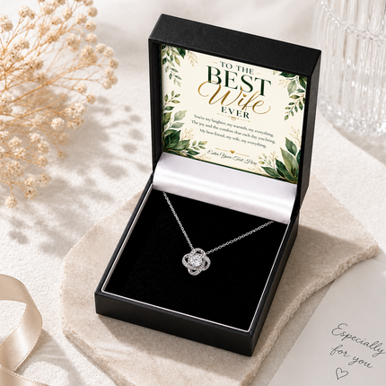 To The Best Wife Ever Personalised Love Knot Necklace In Keepsake Box