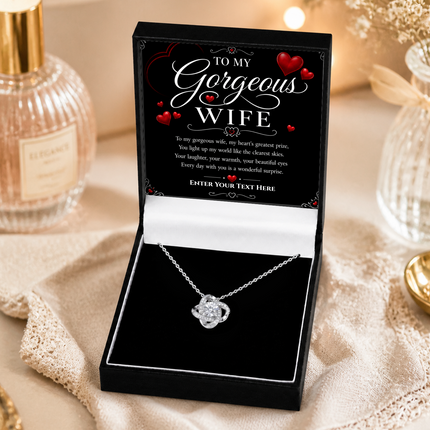 To My Gorgeous Wife Personalised Love Knot Necklace In Keepsake Box