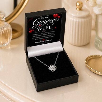 To My Gorgeous Wife Personalised Love Knot Necklace In Keepsake Box