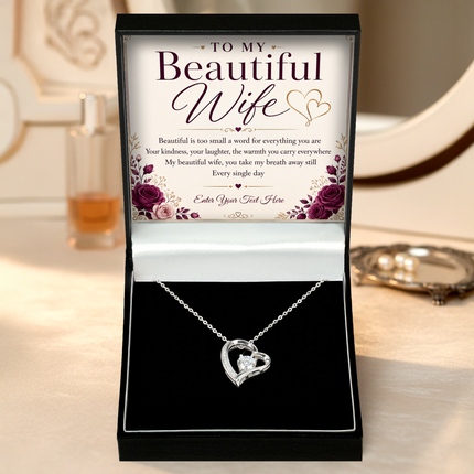 To My Beautiful Wife Personalised Eternal Heart Necklace In Keepsake Box