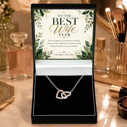 To The Best Wife Ever Personalised Interlocking Hearts Necklace In Keepsake Box