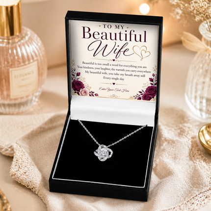 To My Beautiful Wife Personalised Love Knot Necklace In Keepsake Box