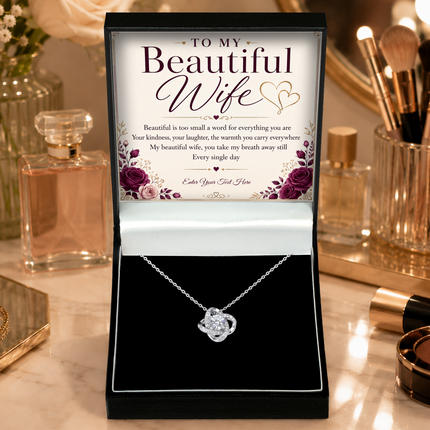 To My Beautiful Wife Personalised Love Knot Necklace In Keepsake Box