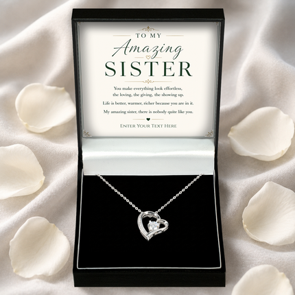 To My Amazing Sister Personalised Eternal Heart Necklace In Keepsake Box