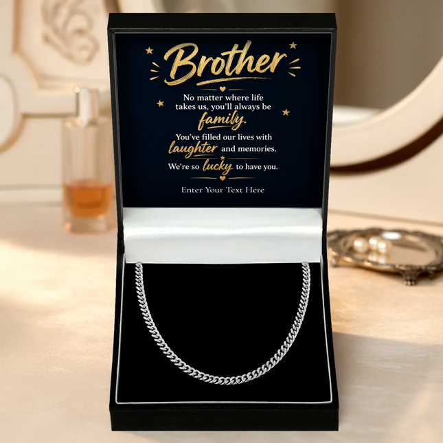 To My Brother Stainless Steel Cuban Chain Necklace With Personalised Keepsake Box