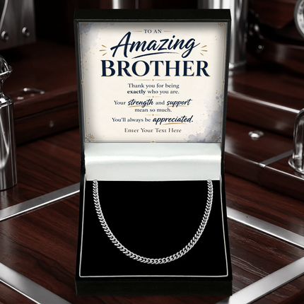 To An Amazing Brother Stainless Steel Cuban Chain Necklace With Personalised Keepsake Box