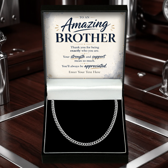 To An Amazing Brother Stainless Steel Cuban Chain Necklace With Personalised Keepsake Box