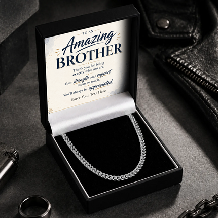 To An Amazing Brother Stainless Steel Cuban Chain Necklace With Personalised Keepsake Box